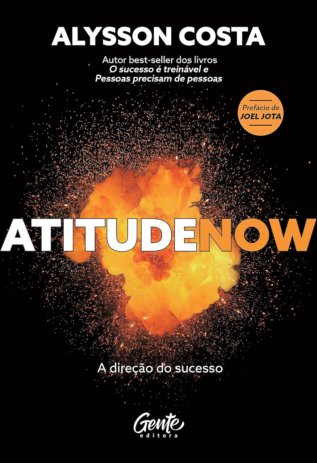 Livro Atitude Now — Alysson Costa